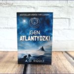 „Gen Atlantydzki” A.G.Riddle – recenzja