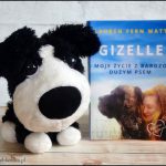 „Gizelle. Moje życie z bardzo dużym psem” Lauren Fern Watt – recenzja
