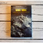 „Naga Góra. Nanga Parbat – brat, śmierć i samotność” Reinhold Messner